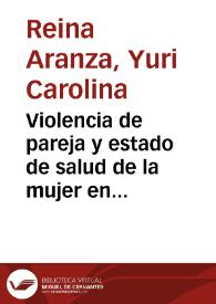 Violencia de pareja y estado de salud de la mujer en Colombia
