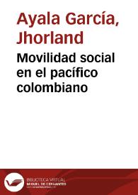 Movilidad social en el pacífico colombiano