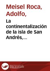La continentalización de la isla de San Andrés, Colombia: Panyas, raizales y turismo, 1953-2003