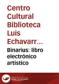 Binarius: libro electrónico artístico