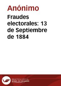 Fraudes electorales: 13 de Septiembre de 1884