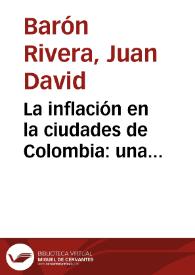 La inflación en la ciudades de Colombia: una evaluación de la paridad del poder adquisitivo