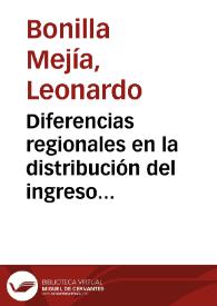Diferencias regionales en la distribución del ingreso en Colombia