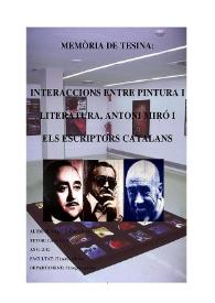 INTERACCIONS ENTRE PINTURA I LITERATURA, ANTONI MIRÓ I ELS ESCRIPTORS CATALANS