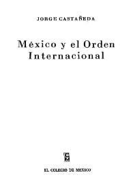 México y el Orden Internacional