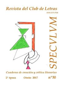 Speculum. Revista del Club de Letras. Segunda época, núm. 30 otoño 2017