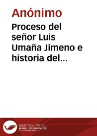 Proceso del señor Luis Umaña Jimeno e historia del suceso del 24 de Julio