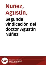 Segunda vindicación del doctor Agustín Núñez