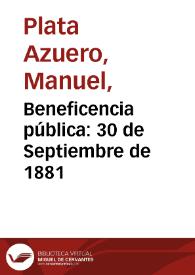 Beneficencia pública: 30 de Septiembre de 1881