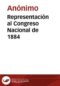 Representación al Congreso Nacional de 1884