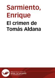 El crimen de Tomás Aldana