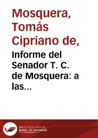 Informe del Senador T. C. de Mosquera: a las comisiones reunidas de crédito público