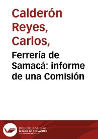 Ferrería de Samacá: informe de una Comisión