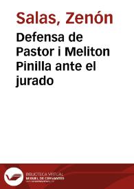 Defensa de Pastor i Meliton Pinilla ante el jurado