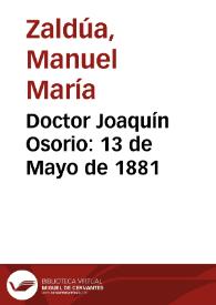 Doctor Joaquín Osorio: 13 de Mayo de 1881