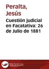 Cuestión judicial en Facatativa: 26 de Julio de 1881