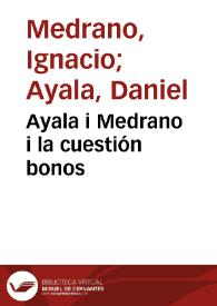 Ayala i Medrano i la cuestión bonos