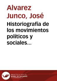 Historiografía de los movimientos políticos y sociales en la España contemporánea