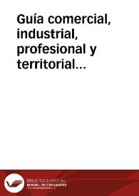 Guía comercial, industrial, profesional y territorial con agenda de bufete para... de Valencia y su provincia 
