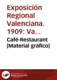 Café-Restaurant [Material gráfico]