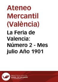 La Feria de Valencia. Número 2 - Mes julio Año 1901