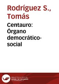 Centauro: Órgano democrático-social