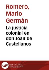 La justicia colonial en don Joan de Castellanos
