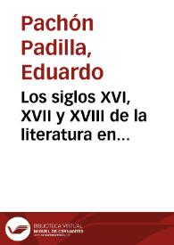 Los siglos XVI, XVII y XVIII de la literatura en Colombia