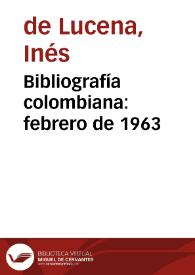 Bibliografía colombiana: febrero de 1963