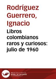 Libros colombianos raros y curiosos: julio de 1960