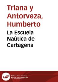 La Escuela Naútica de Cartagena