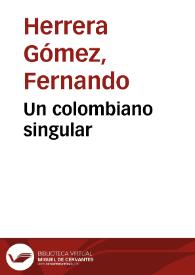 Un colombiano singular