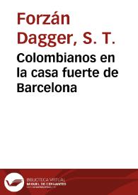 Colombianos en la casa fuerte de Barcelona