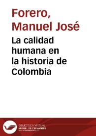La calidad humana en la historia de Colombia