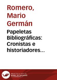 Papeletas Bibliográficas: Cronistas e historiadores del siglo XVIII: julio de 1960