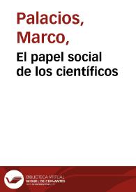 El papel social de los científicos