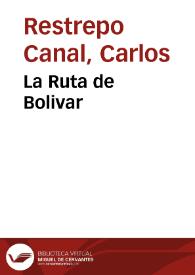 La Ruta de Bolivar