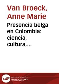 Presencia belga en Colombia: ciencia, cultura, tecnología y educación