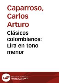Clásicos colombianos: Lira en tono menor