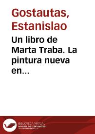 Un libro de Marta Traba. La pintura nueva en latinoamérica