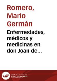 Enfermedades, médicos y medicinas en don Joan de Castellanos