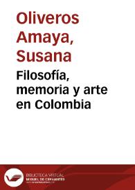 Filosofía, memoria y arte en Colombia
