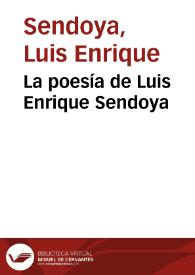 La poesía de Luis Enrique Sendoya