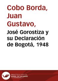 José Gorostiza y su Declaración de Bogotá, 1948