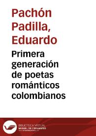 Primera generación de poetas románticos colombianos