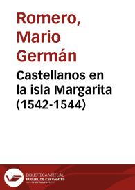 Castellanos en la isla Margarita (1542-1544)