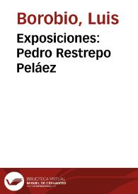 Exposiciones: Pedro Restrepo Peláez