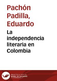 La independencia literaria en Colombia
