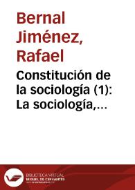 Constitución de la sociología (1): La sociología, ciencia autónoma