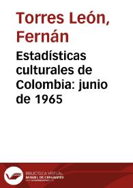 Estadísticas culturales de Colombia: junio de 1965